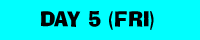 day5.gif (761 bytes)